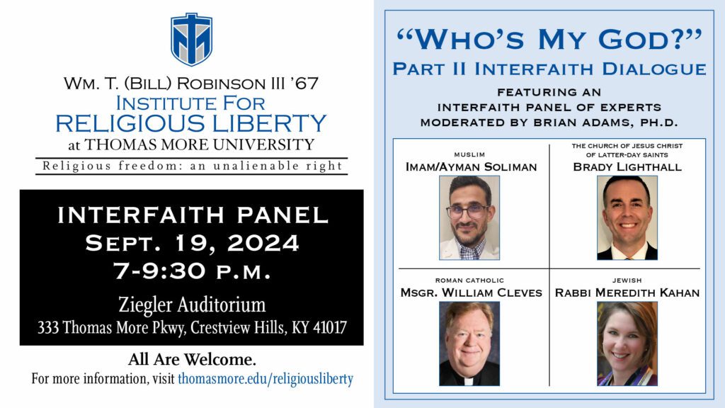 Who's My God? Institute for Religious Liberty at Thomas More University